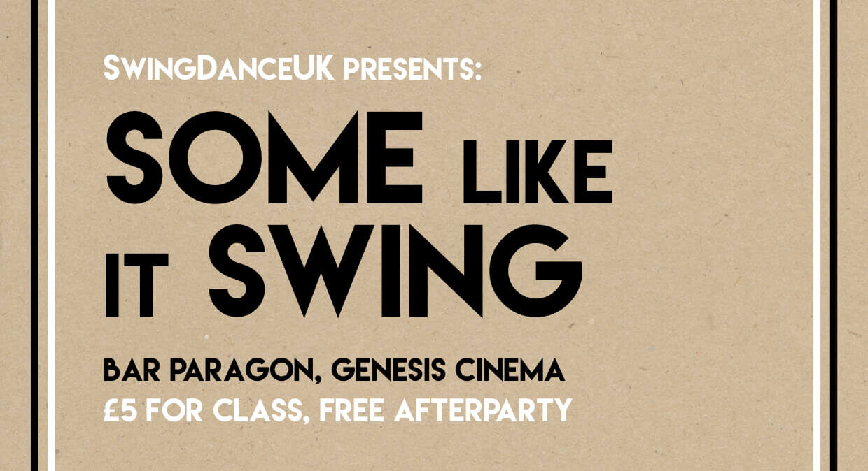 Some Like It Swing Genesis Cinema with SwingdanceUK
